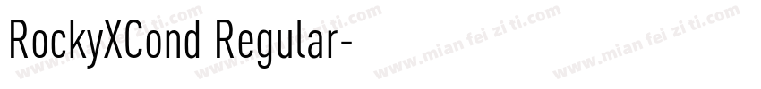RockyXCond Regular字体转换